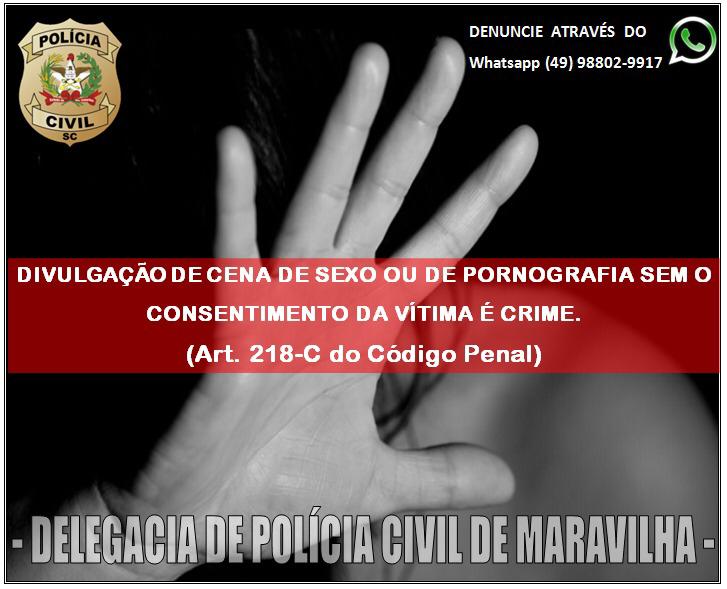 Polícia Civil de Maravilha indicia duas pessoas por divulgação de vídeos sem consentimento