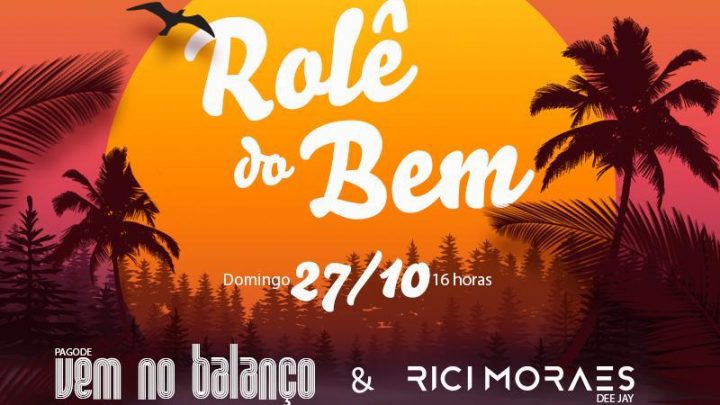 Vem aí “Rolê do Bem” – Festa em prol das crianças carentes de Chapecó