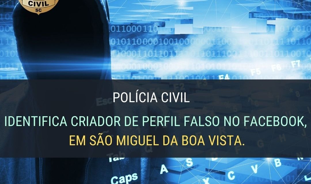 Polícia Civil identifica criador de perfil falso no facebook