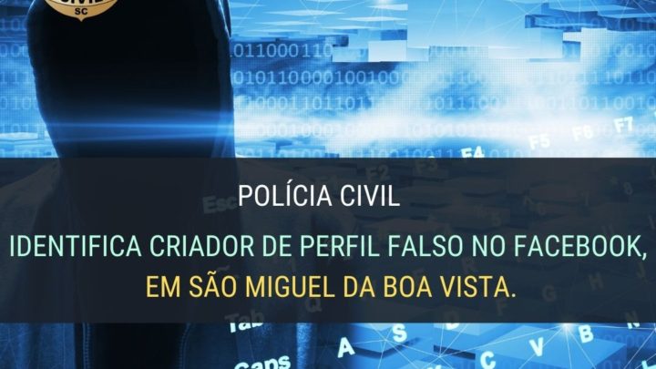 Polícia Civil identifica criador de perfil falso no facebook