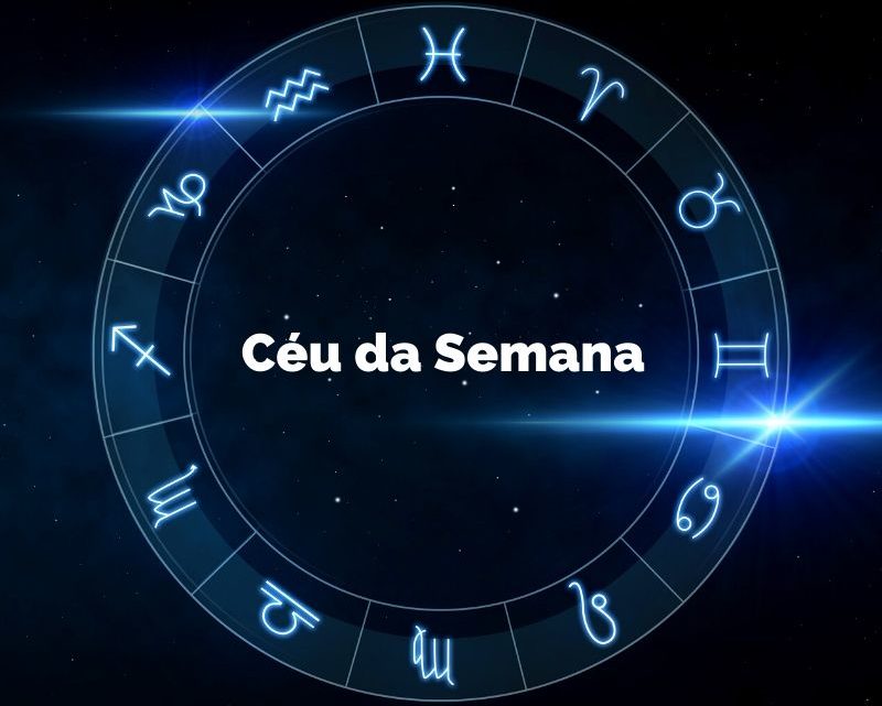 CÉU DA SEMANA 27 de Julho a 02 de Agosto – Confira as Tendências!!