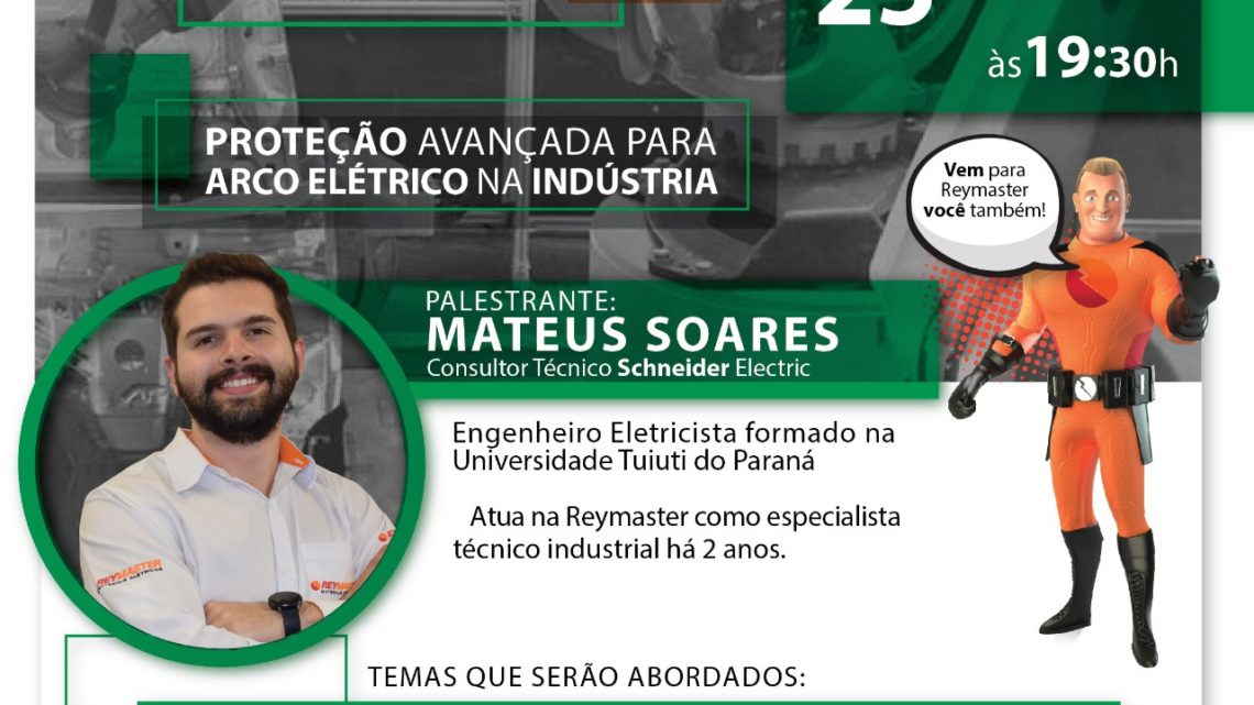 Webinar da Reymaster dirá como solucionar arcos elétricos que colocam em risco a vida de profissionais da indústria