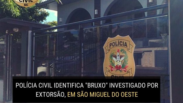 Polícia Civil identifica “Bruxo” investigado por extorsão em SC