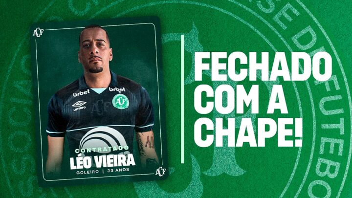 Goleiro Léo Vieira é o novo reforço da Chapecoense