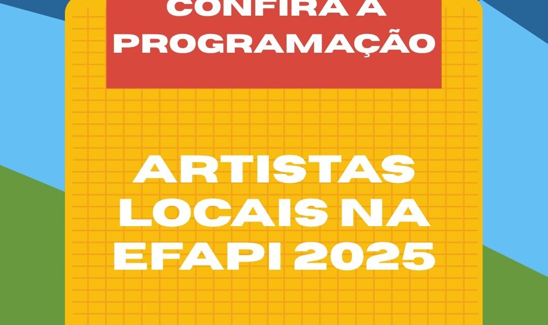 Conheça os artistas locais que se apresentarão na Efapi do Brasil 2025 Conheça os artistas locais que se apresentarão na Efapi do Brasil 2025